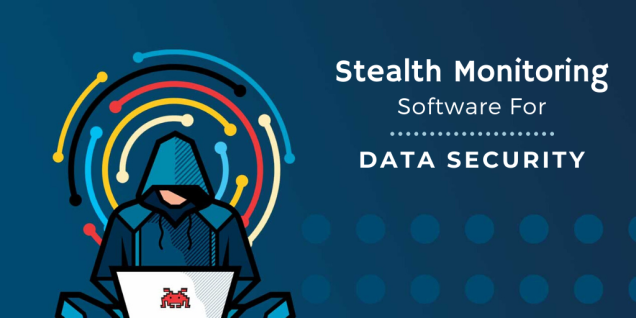 Stealth Monitoring Software 1