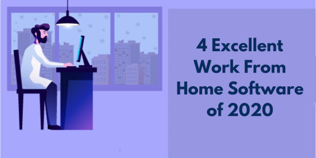 4-excellent-work-from-home-software-of-2020
